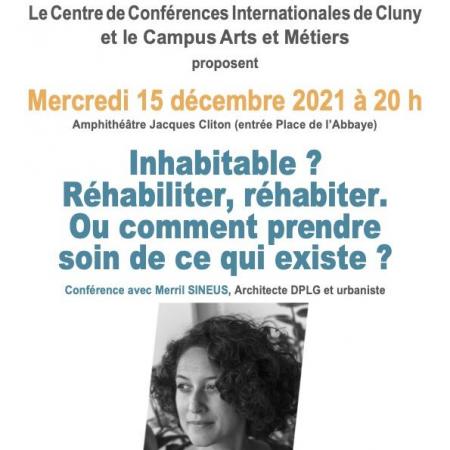 Conférence - "Inhabitable ? Réhabiliter, réhabiter. Ou comment prendre soin de ce qui existe ?"