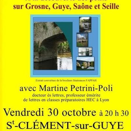 Conférence : à la découverte des ponts sur Grosne, Guye, Saône  et Seille