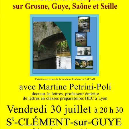 Conférence des Vendredis de Saint-Clément "À la découverte des ponts sur Grosne, Guye, Saône et Seille" avec Martine Petrini-Poli