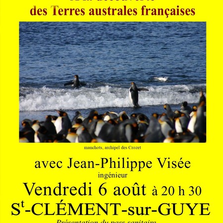 Conférence des Vendredis de Saint-Clément : " À la découverte des Terres australes françaises " avec Jean-Philippe Visée